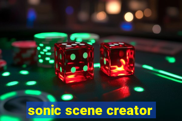 sonic scene creator